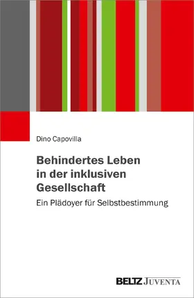 Capovilla |  Behindertes Leben in der inklusiven Gesellschaft | Buch |  Sack Fachmedien
