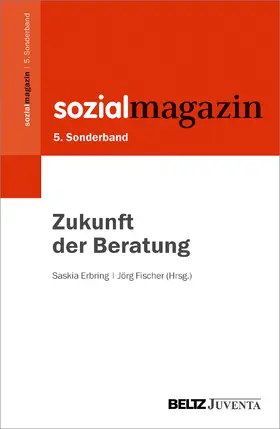 Erbring / Fischer | Zukunft der Beratung | Buch | 978-3-7799-6507-7 | www.sack.de
