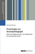 Winkler |  Poetologie zur Sozialpädagogik | Buch |  Sack Fachmedien