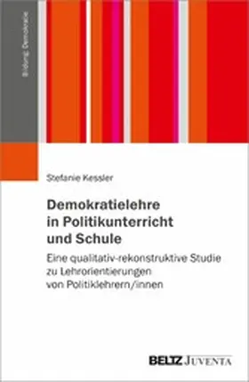 Kessler | Demokratielehre in Politikunterricht und Schule | E-Book | www.sack.de