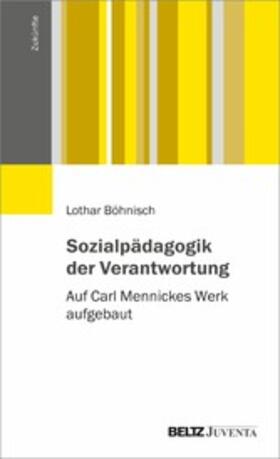 Böhnisch | Sozialpädagogik der Verantwortung | E-Book | sack.de