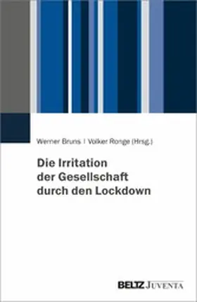 Bruns / Ronge | Die Irritation der Gesellschaft durch den Lockdown | E-Book | www.sack.de