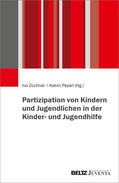 Züchner / Peyerl |  Partizipation in der Kinder- und Jugendhilfe | Buch |  Sack Fachmedien