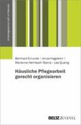 Emunds / Hagedorn / Heimbach-Steins |  Häusliche Pflegearbeit gerecht organisieren | eBook | Sack Fachmedien
