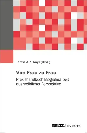 Kaya |  Von Frau zu Frau | Buch |  Sack Fachmedien
