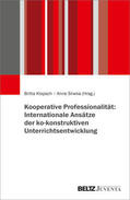 Klopsch / Sliwka |  Kooperative Professionalität: Internationale Ansätze der ko-konstruktiven Unterrichtsentwicklung | Buch |  Sack Fachmedien