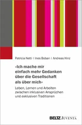 Netti / Boban / Hinz | »Ich mache mir einfach mehr Gedanken über die Gesellschaft als über mich« | E-Book | www.sack.de