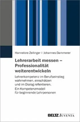 Zeilinger / Dammerer | Lehrerarbeit messen - Professionalität weiterentwickeln | E-Book | www.sack.de