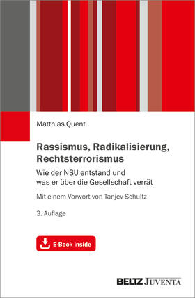 Quent | Rassismus, Radikalisierung, Rechtsterrorismus | Medienkombination | 978-3-7799-6839-9 | sack.de