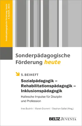 Budnik / Grummt / Sallat |  Sonderpädagogik – Rehabilitationspädagogik – Inklusionspädagogik | Buch |  Sack Fachmedien