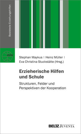 Stuckstätte / Maykus / Müller |  Hilfen zur Erziehung und Schule | Buch |  Sack Fachmedien