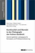 Cloos / Jester / Kaiser-Kratzmann |  Kontinuität und Wandel in der Pädagogik der frühen Kindheit | eBook | Sack Fachmedien