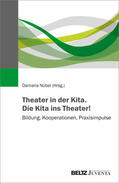 Nübel |  Theater in der Kita. Die Kita ins Theater! | Buch |  Sack Fachmedien