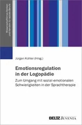 Kohler | Emotionsregulation in der Logopädie | E-Book | sack.de