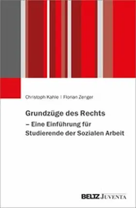 Kahle / Zenger | Grundzüge des Rechts - Eine Einführung für Studierende der Sozialen Arbeit | E-Book | www.sack.de