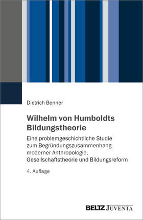 Benner | Wilhelm von Humboldts Bildungstheorie | Buch | 978-3-7799-7178-8 | sack.de