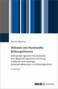 Benner |  Wilhelm von Humboldts Bildungstheorie | eBook | Sack Fachmedien