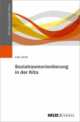 Jares | Sozialraumorientierung in der Kita | E-Book | www.sack.de