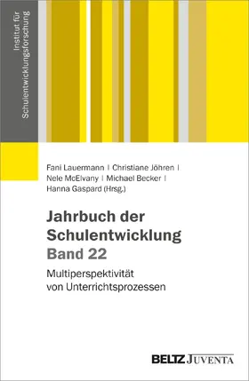 Lauermann / Jöhren / McElvany |  Jahrbuch der Schulentwicklung. Band 22 | Buch |  Sack Fachmedien