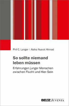 Langer / Ahmad |  So sollte niemand leben müssen | Buch |  Sack Fachmedien