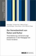 Bilgi / Huf / Kluge |  Zur Verwobenheit von Natur und Kultur | eBook | Sack Fachmedien