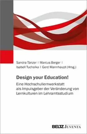 Tänzer / Mannhaupt / Berger | Design your Education! | E-Book | sack.de