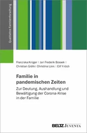 Krüger / Bossek / Gräfe |  Familie in pandemischen Zeiten | eBook | Sack Fachmedien