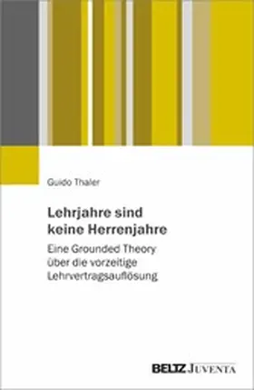 Thaler | Lehrjahre sind keine Herrenjahre | E-Book | www.sack.de