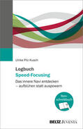 Pilz-Kusch |  Logbuch Speed-Focusing | Buch |  Sack Fachmedien