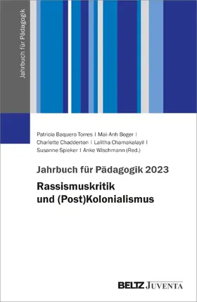 Baquero Torres / Boger / Chadderton |  Jahrbuch für Pädagogik 2023 | Buch |  Sack Fachmedien