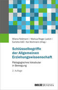 Feldmann / Rieger-Ladich / Voß |  Schlüsselbegriffe der Allgemeinen Erziehungswissenschaft | Buch |  Sack Fachmedien