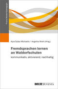 Szász-Michaelis / Wiehl |  Fremdsprachen lernen an Waldorfschulen - kommunikativ, aktivierend, nachhaltig | Buch |  Sack Fachmedien