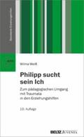 Weiß |  Philipp sucht sein Ich | eBook | Sack Fachmedien