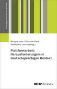 Haas / Klaus / Lamura |  Plattformarbeit: Herausforderungen im deutschsprachigen Kontext | Buch |  Sack Fachmedien