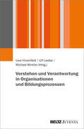 Hirschfeld / Liedke / Winkler |  Verstehen und Verantwortung in Organisationen und Bildungsprozessen | Buch |  Sack Fachmedien