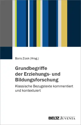 Zizek |  Grundbegriffe der Erziehungs- und Bildungsforschung | Buch |  Sack Fachmedien