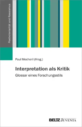 Mecheril |  Interpretation als Kritik | Buch |  Sack Fachmedien