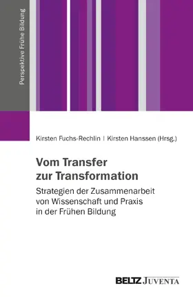 Fuchs-Rechlin / Hanssen |  Vom Transfer zur Transformation | Buch |  Sack Fachmedien