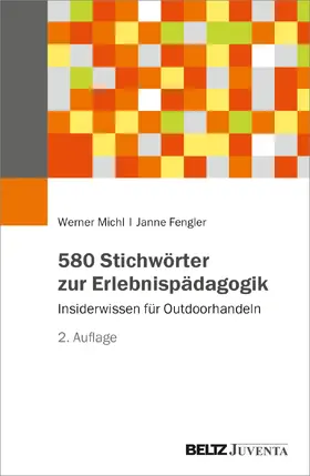 Michl / Fengler |  576 Stichwörter zur Erlebnispädagogik | Buch |  Sack Fachmedien