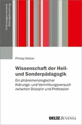 Seitzer |  Wissenschaft der Heil- und Sonderpädagogik | eBook | Sack Fachmedien