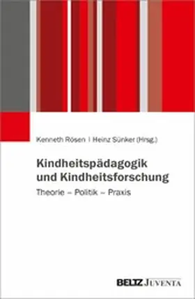 Rösen / Sünker |  Kindheitspädagogik und Kindheitsforschung | eBook | Sack Fachmedien