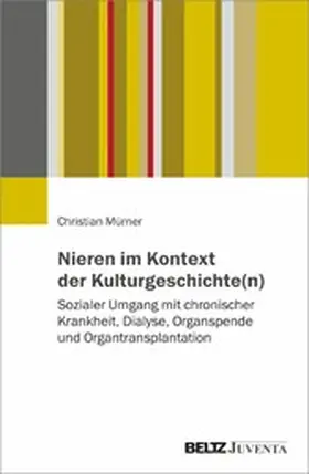 Mürner | Nieren im Kontext der Kulturgeschichte(n) | E-Book | www.sack.de
