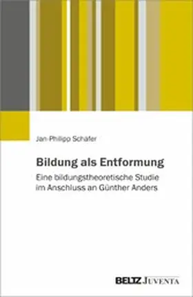 Schäfer |  Bildung als Entformung | eBook | Sack Fachmedien