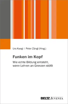 Kaegi / Zängl |  Funken im Kopf | Buch |  Sack Fachmedien