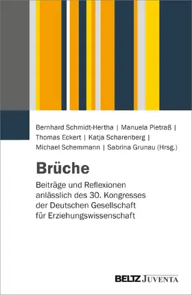 Schmidt-Hertha / Pietraß / Eckert |  Brüche | Buch |  Sack Fachmedien