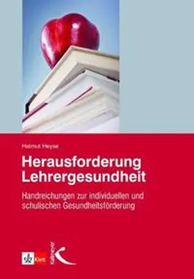Heyse |  Herausforderung Lehrergesundheit | Buch |  Sack Fachmedien