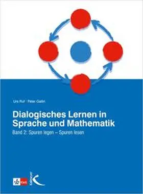 Ruf / Gallin |  Dialogisches Lernen in Sprache und Mathematik | Buch |  Sack Fachmedien