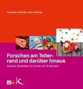 Everding / Hofmann |  Forschen am Tellerrand und darüber hinaus | Buch |  Sack Fachmedien