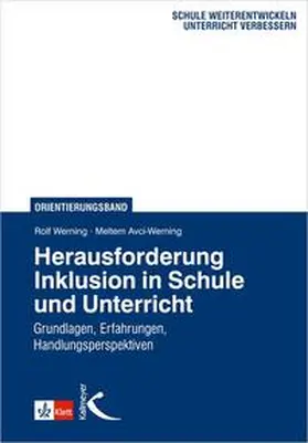Werning / Avci-Werning |  Herausforderung Inklusion in Schule und Unterricht | Buch |  Sack Fachmedien