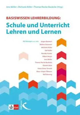Möller / Köller / Riecke-Baulecke |  Basiswissen Lehrerbildung: | Buch |  Sack Fachmedien